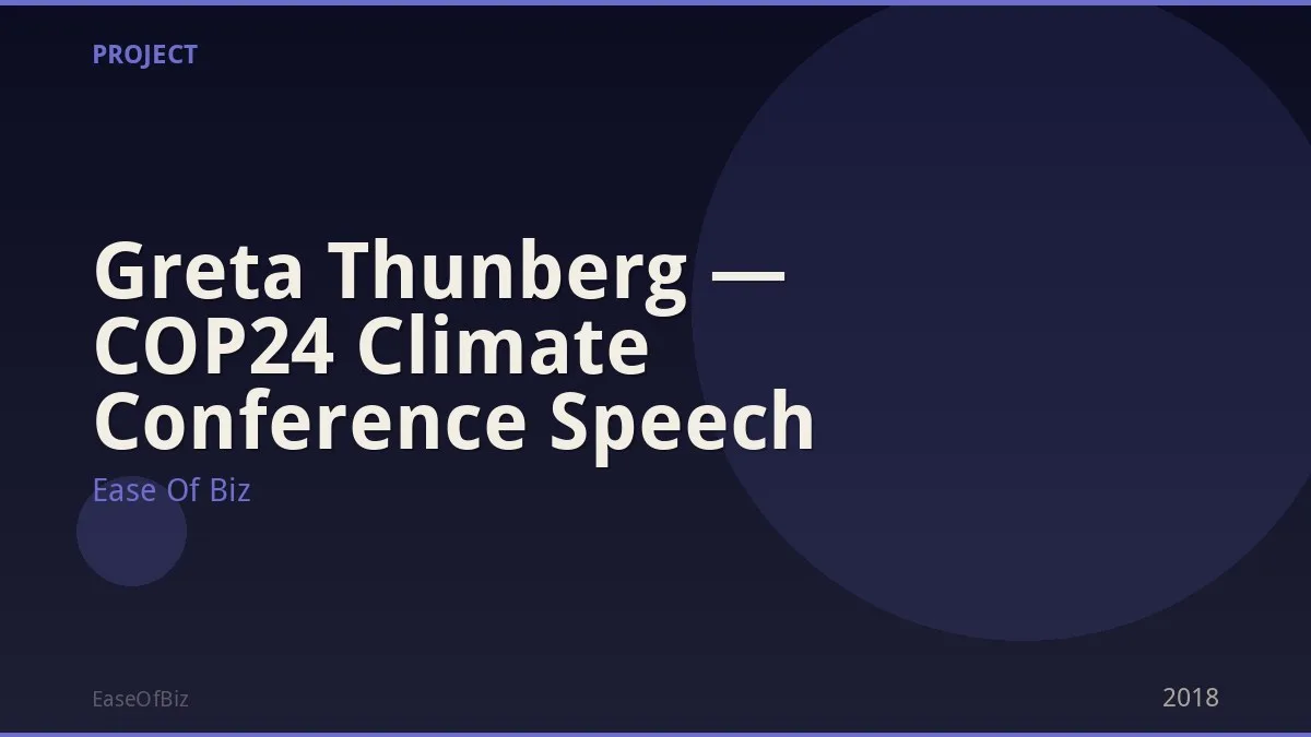 Greta Thunberg — COP24 Climate Conference Speech
