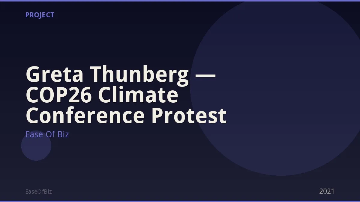 Greta Thunberg — COP26 Climate Conference Protest