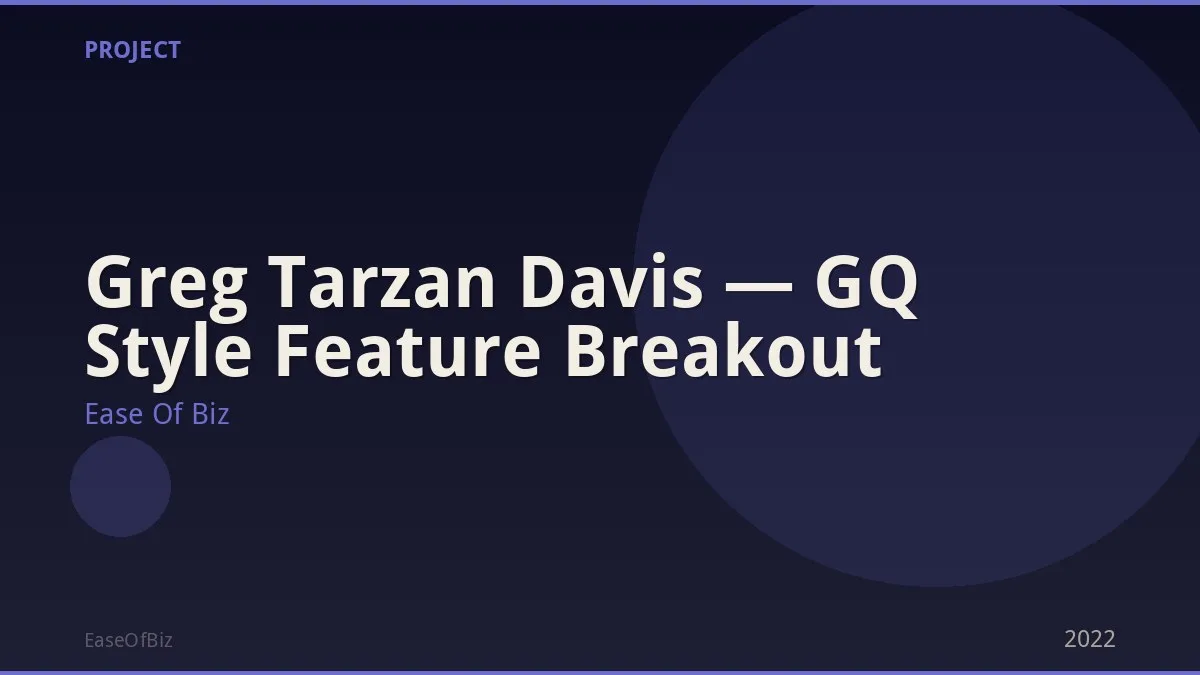 Greg Tarzan Davis — GQ Style Feature Breakout
