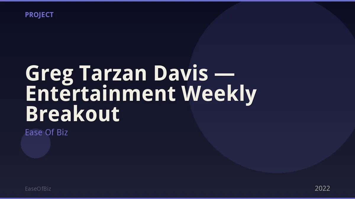 Greg Tarzan Davis — Entertainment Weekly Breakout