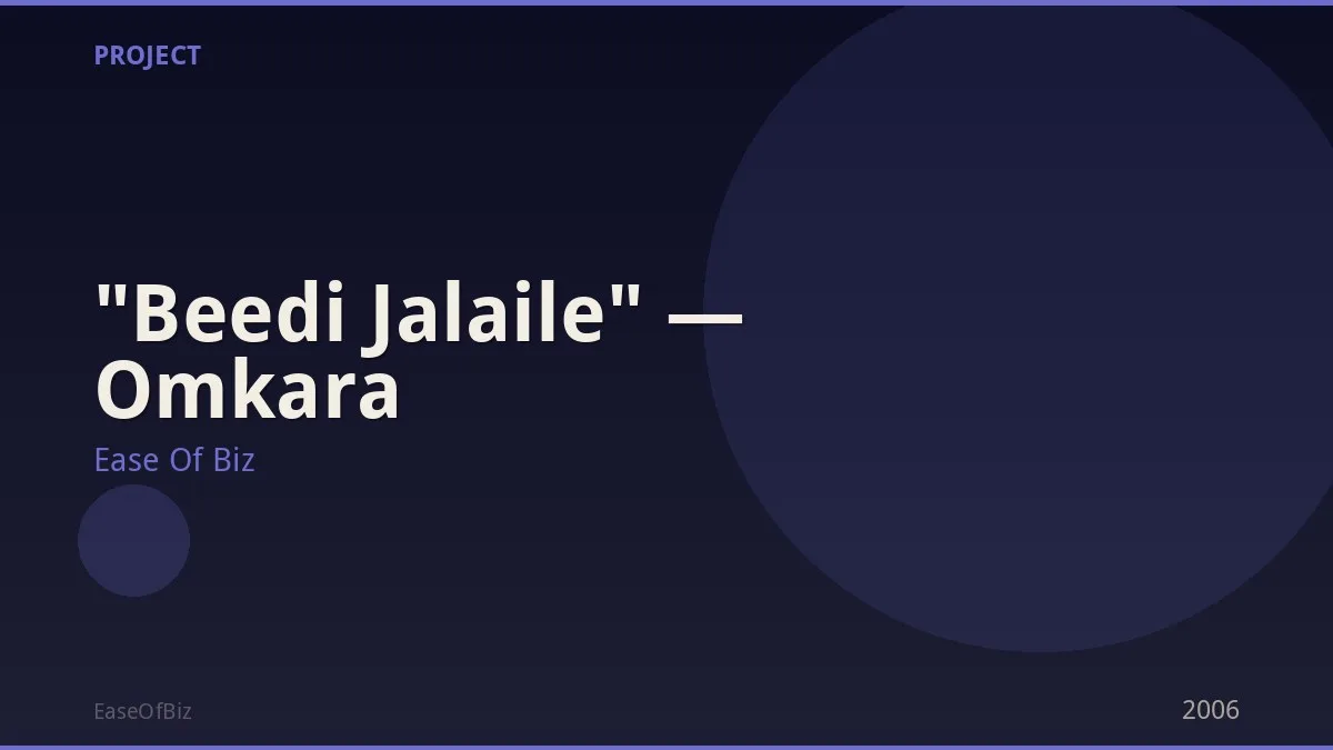 "Beedi Jalaile" — Omkara