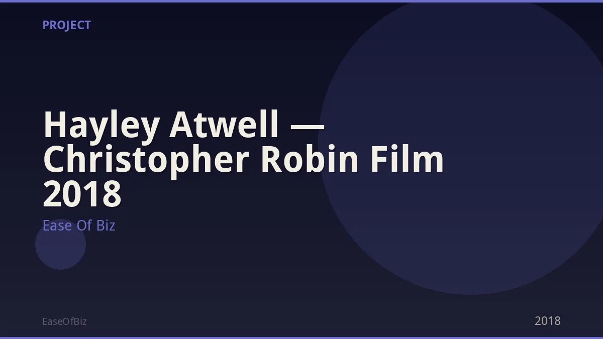 Hayley Atwell — Christopher Robin Film 2018