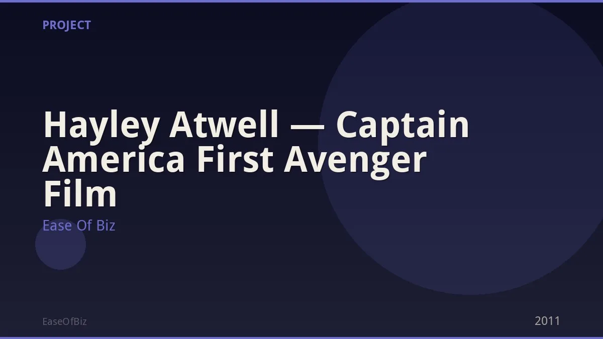 Hayley Atwell — Captain America First Avenger Film
