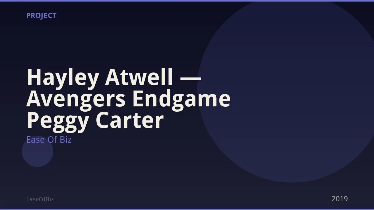 Hayley Atwell — Avengers Endgame Peggy Carter