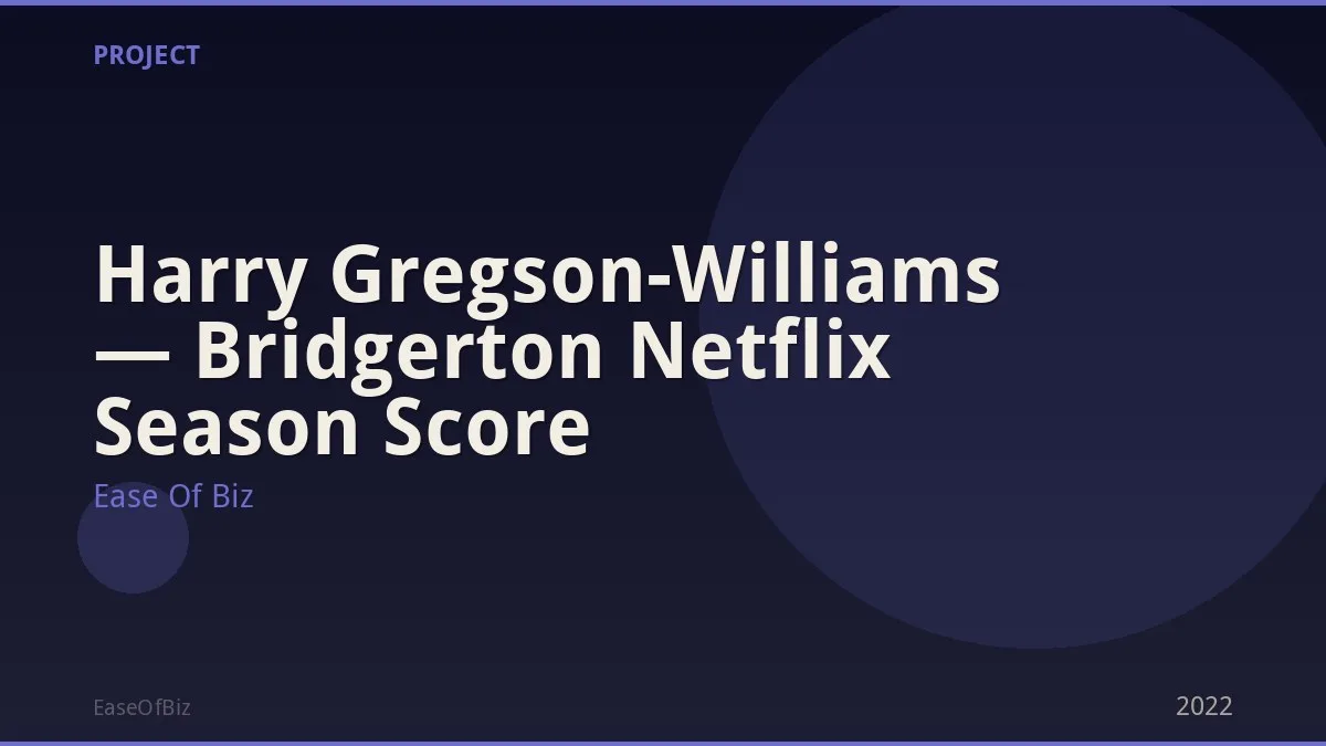 Harry Gregson-Williams — Bridgerton Netflix Season Score