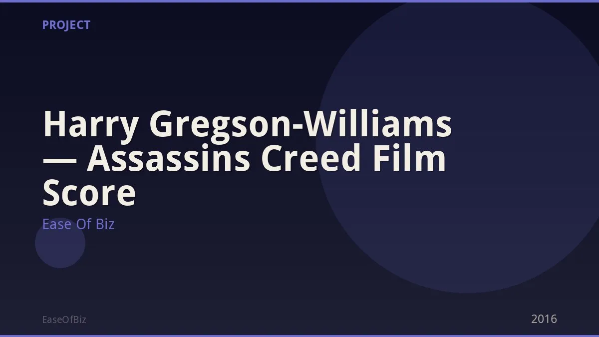 Harry Gregson-Williams — Assassins Creed Film Score