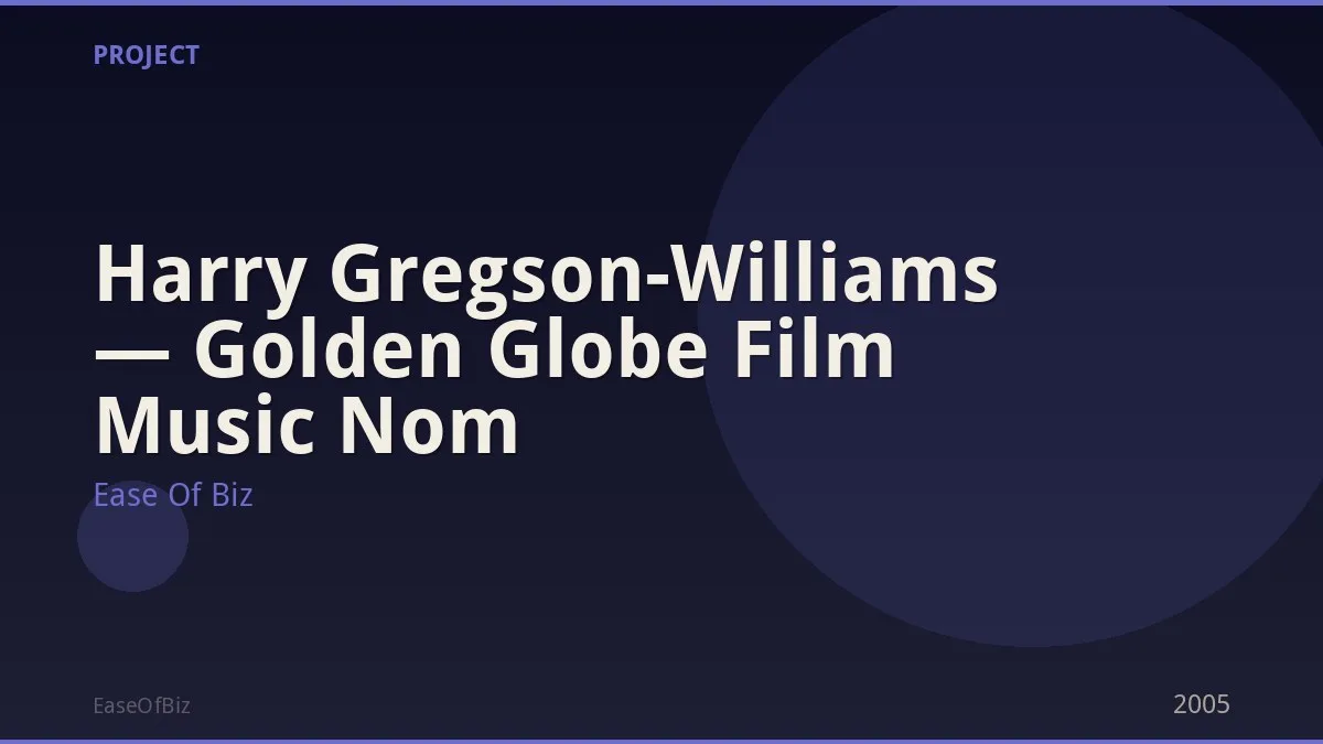 Harry Gregson-Williams — Golden Globe Film Music Nom