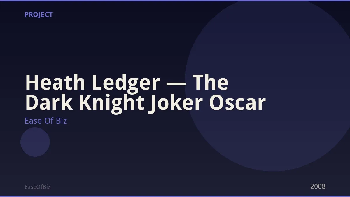 Heath Ledger — The Dark Knight Joker Oscar