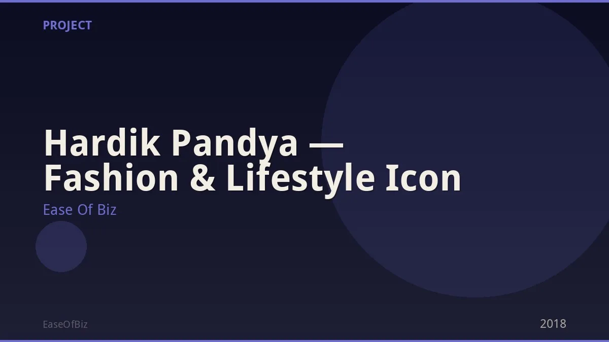 Hardik Pandya — Fashion & Lifestyle Icon