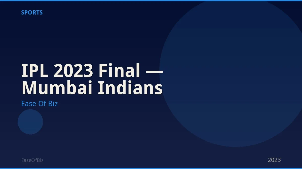 IPL 2023 Final — Mumbai Indians