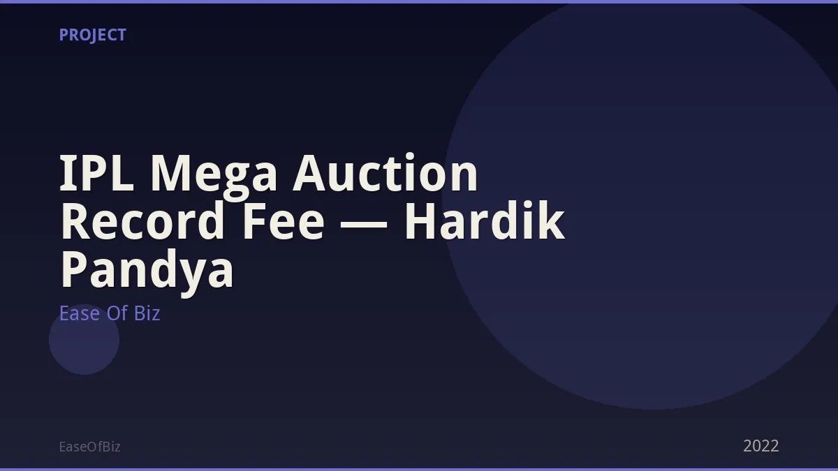 IPL Mega Auction Record Fee — Hardik Pandya