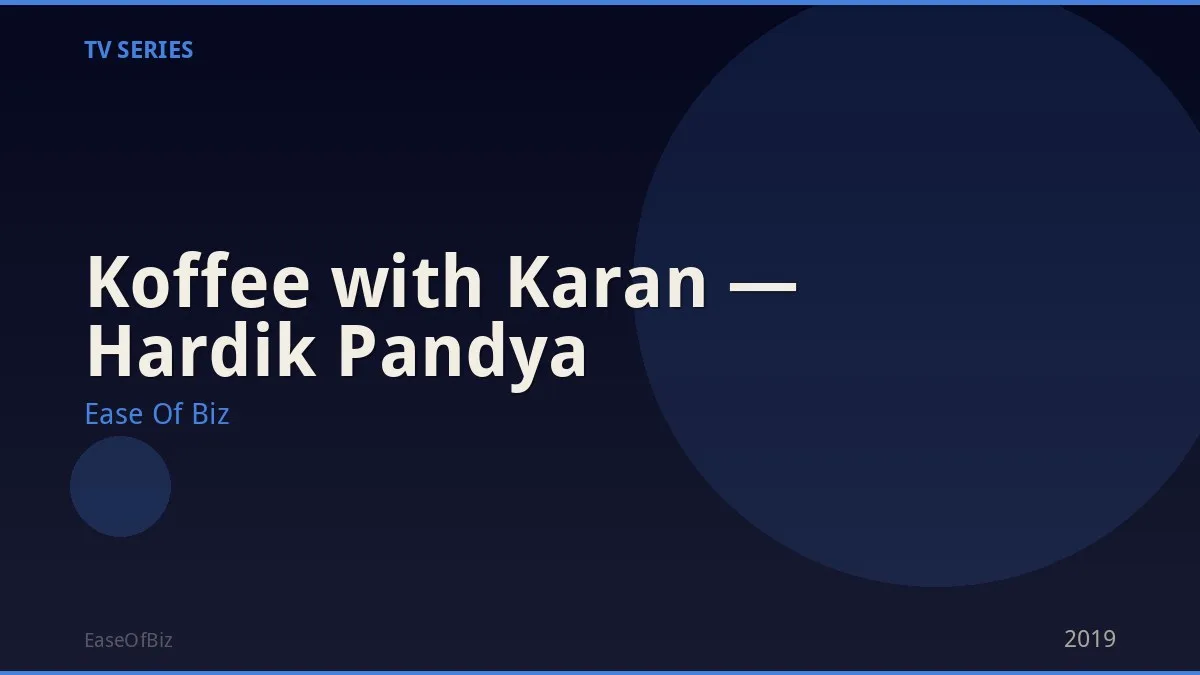 Koffee with Karan — Hardik Pandya