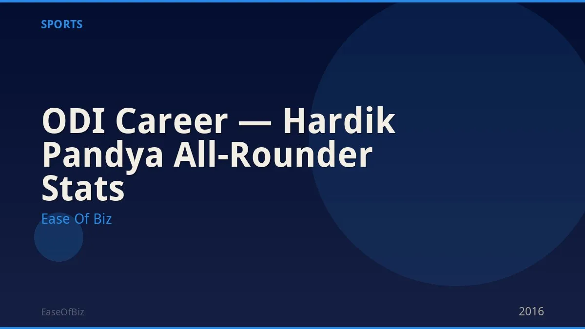 ODI Career — Hardik Pandya All-Rounder Stats