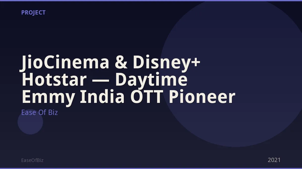 JioCinema & Disney+ Hotstar — Daytime Emmy India OTT Pioneer