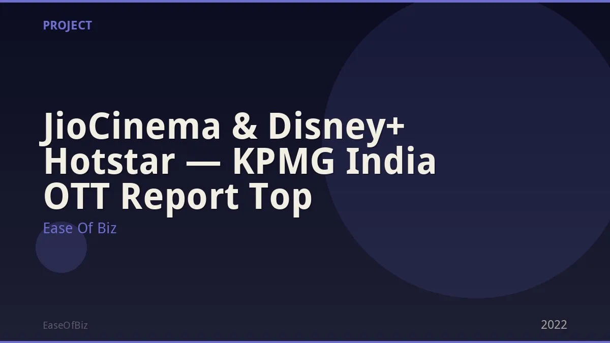 JioCinema & Disney+ Hotstar — KPMG India OTT Report Top