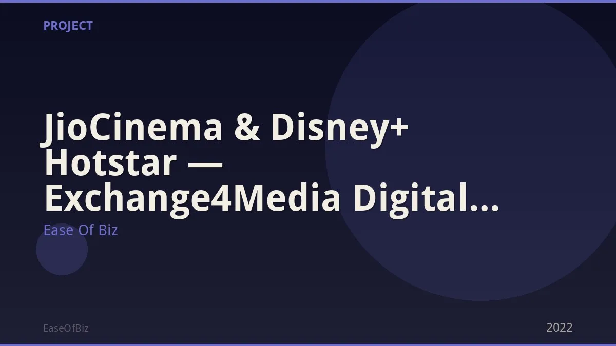 JioCinema & Disney+ Hotstar — Exchange4Media Digital Award