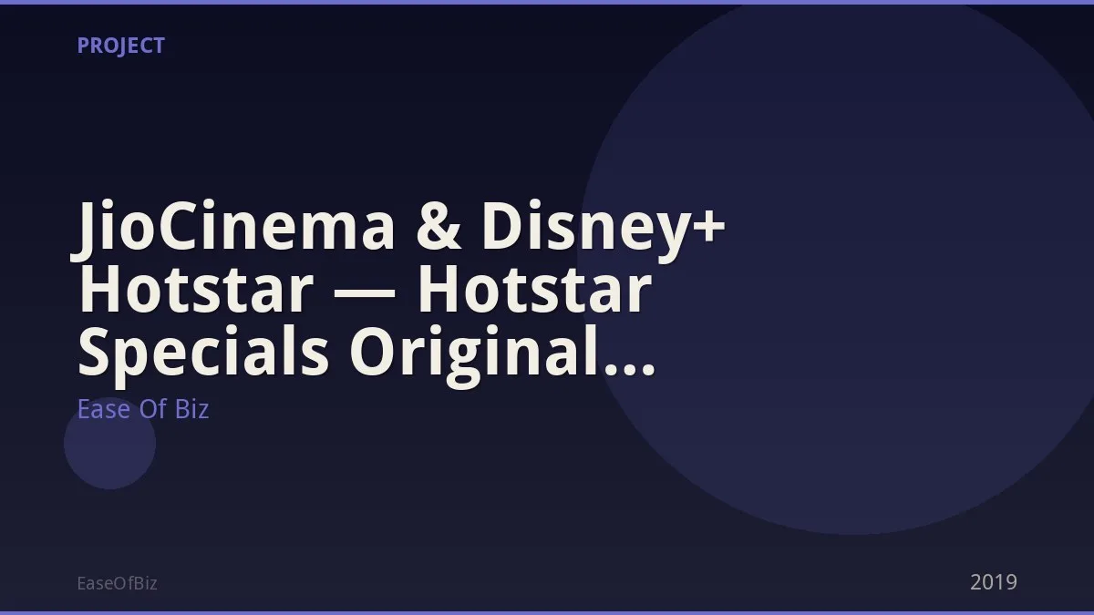 JioCinema & Disney+ Hotstar — Hotstar Specials Original Content