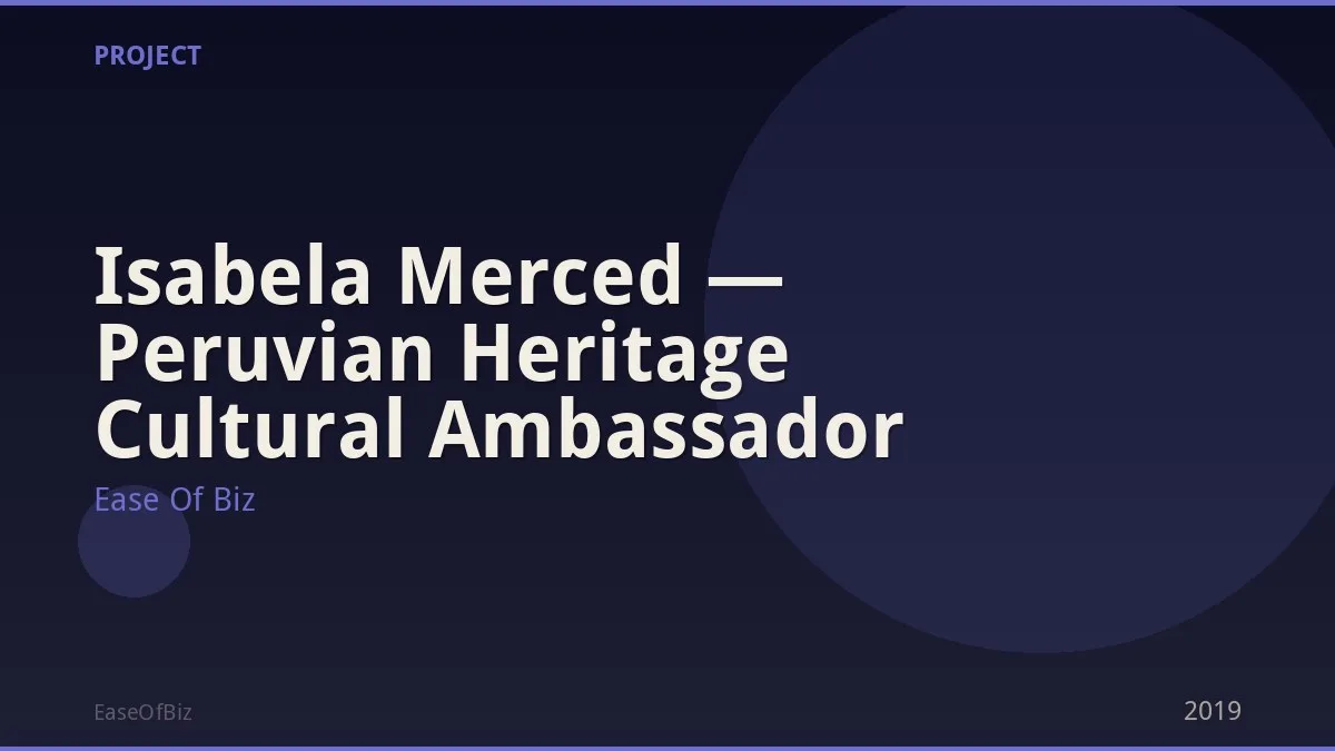 Isabela Merced — Peruvian Heritage Cultural Ambassador