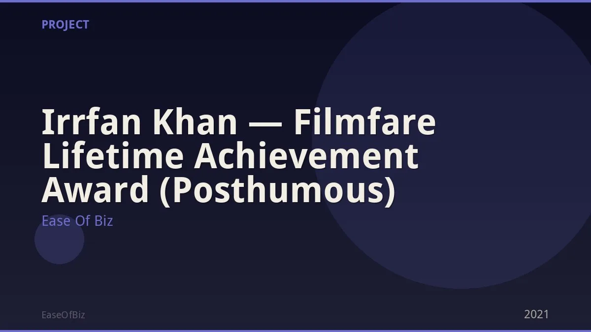 Irrfan Khan — Filmfare Lifetime Achievement Award (Posthumous)