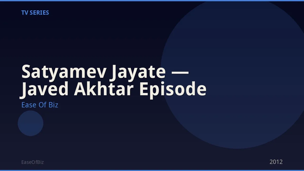 Satyamev Jayate — Javed Akhtar Episode