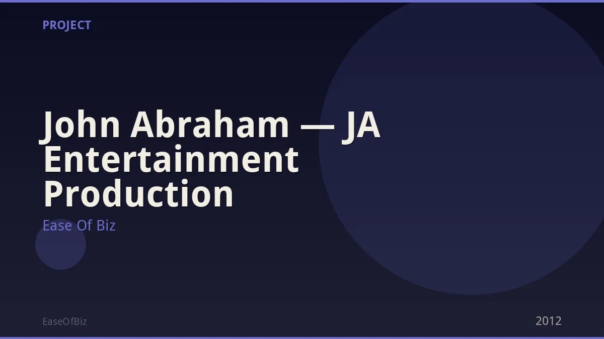 John Abraham — JA Entertainment Production