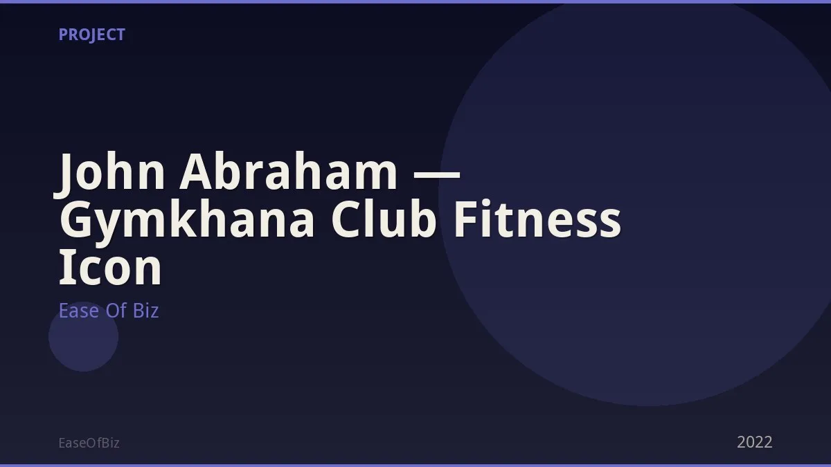 John Abraham — Gymkhana Club Fitness Icon