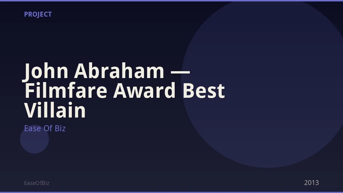 John Abraham — Filmfare Award Best Villain