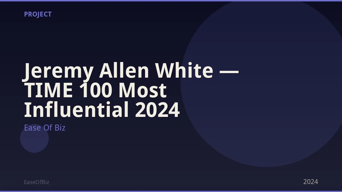 Jeremy Allen White — TIME 100 Most Influential 2024
