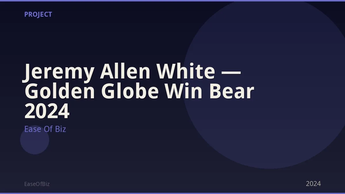 Jeremy Allen White — Golden Globe Win Bear 2024