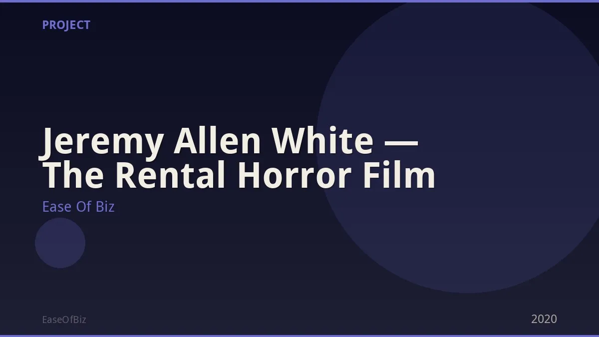 Jeremy Allen White — The Rental Horror Film