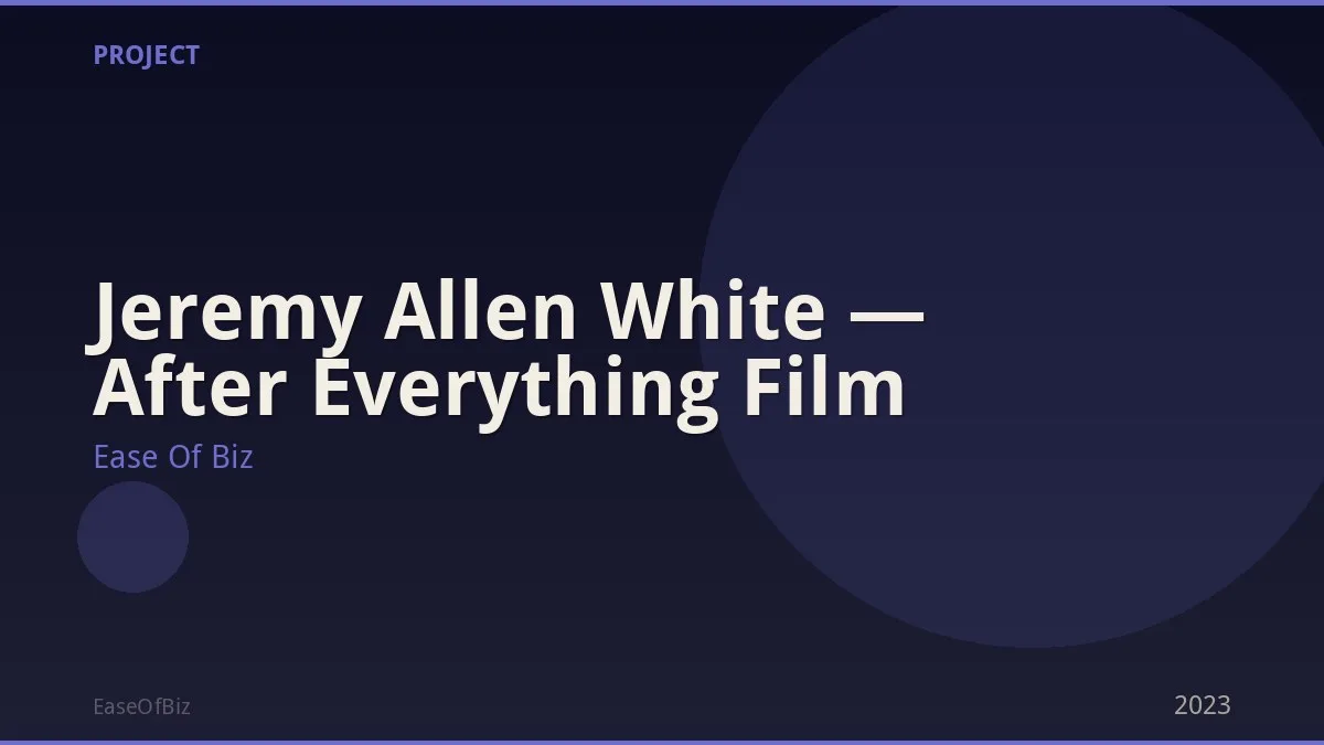 Jeremy Allen White — After Everything Film
