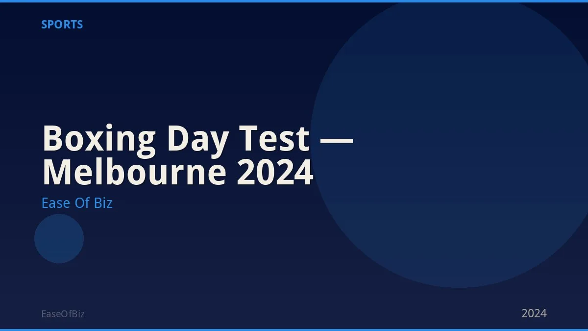 Boxing Day Test — Melbourne 2024