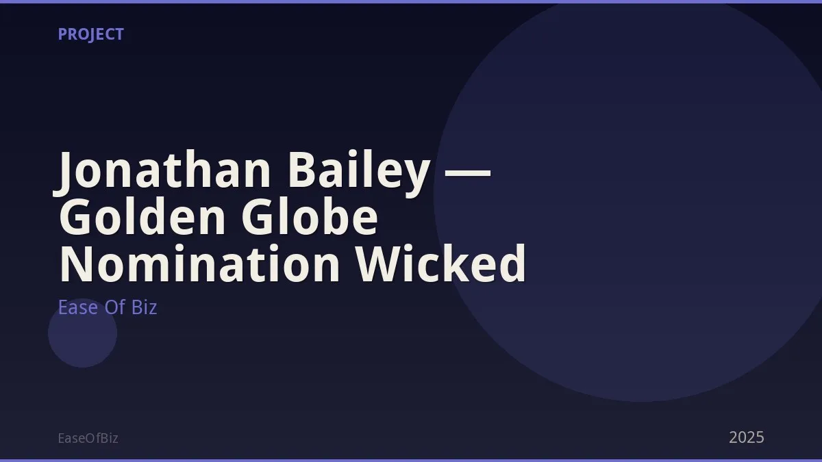 Jonathan Bailey — Golden Globe Nomination Wicked