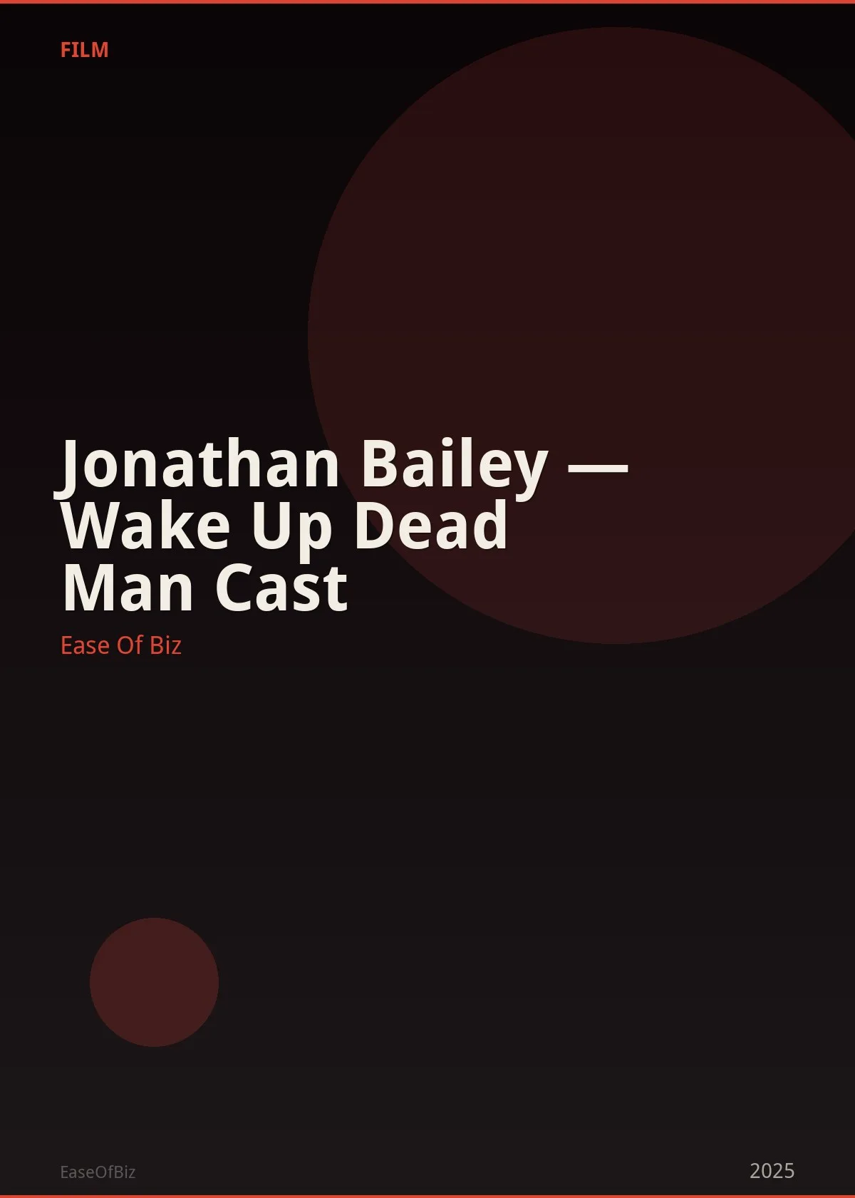 Jonathan Bailey — Wake Up Dead Man Cast