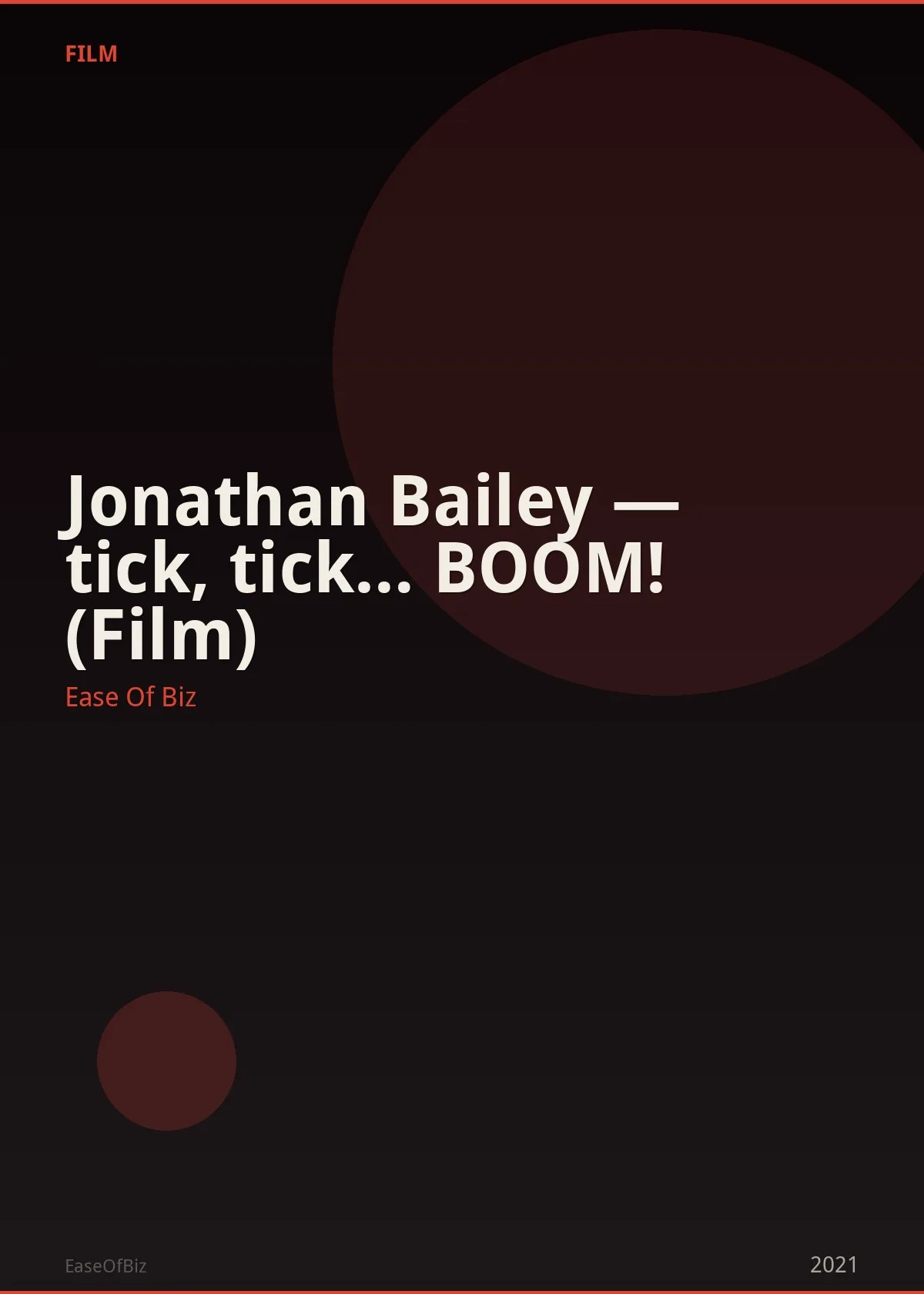 Jonathan Bailey — tick, tick… BOOM! (Film)
