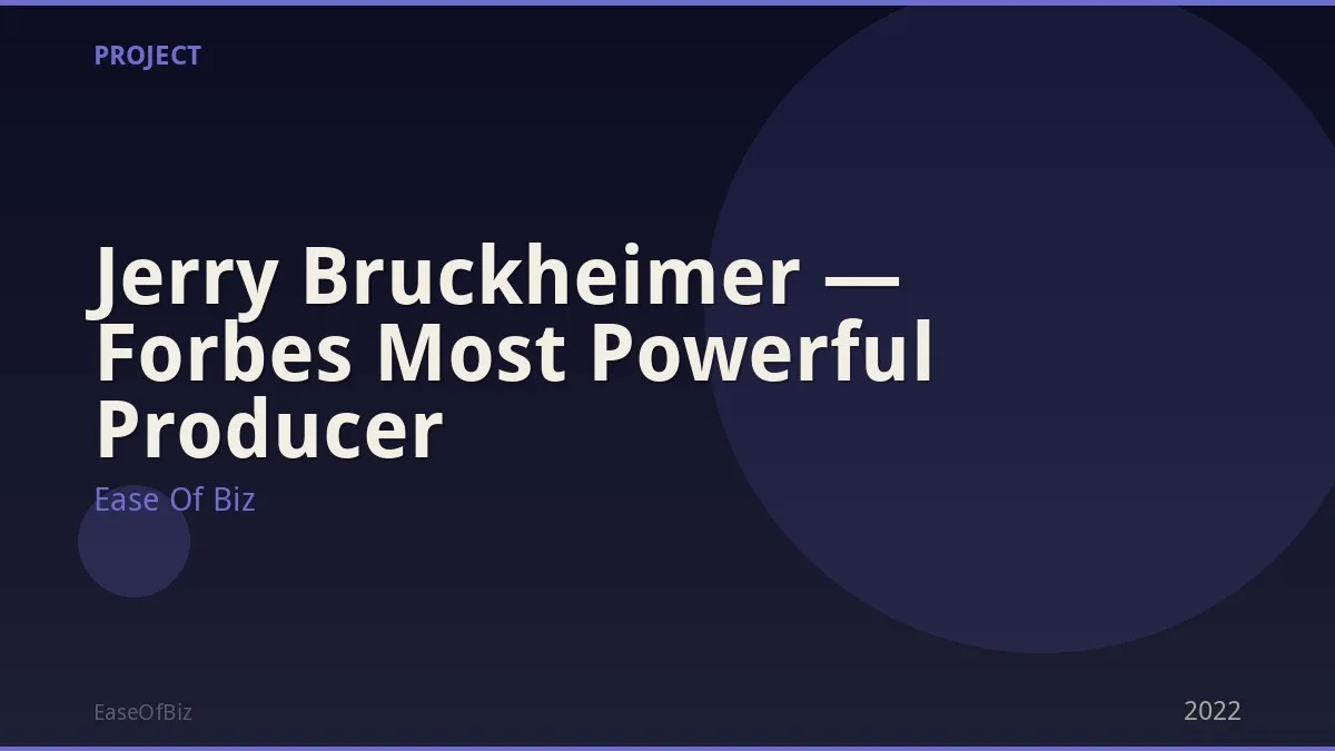 Jerry Bruckheimer — Forbes Most Powerful Producer