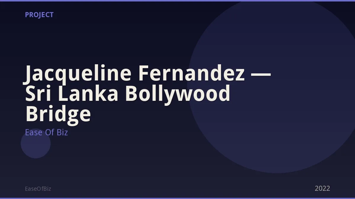 Jacqueline Fernandez — Sri Lanka Bollywood Bridge