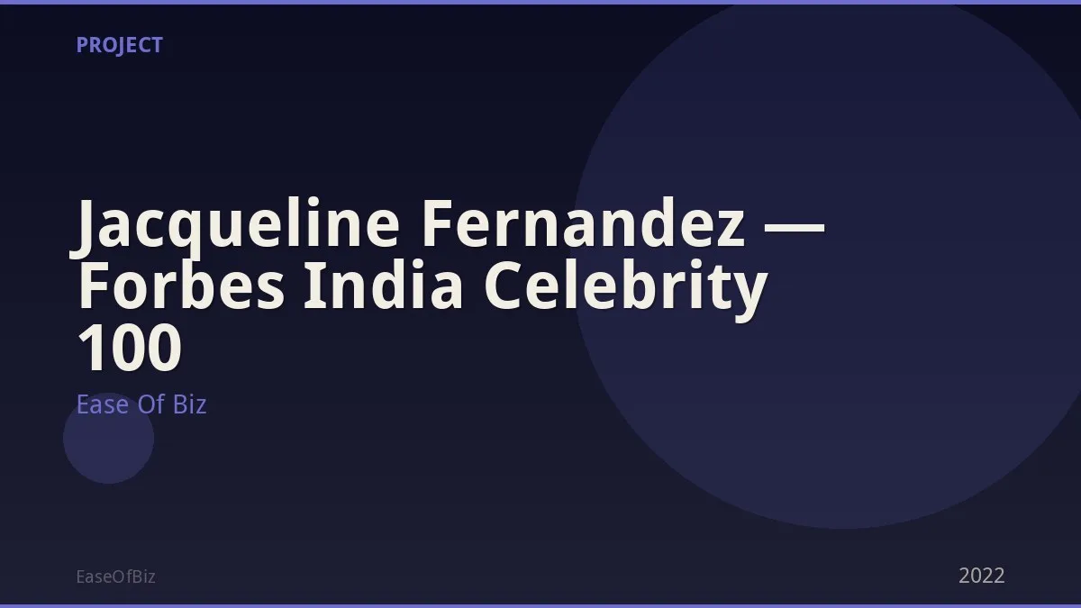 Jacqueline Fernandez — Forbes India Celebrity 100