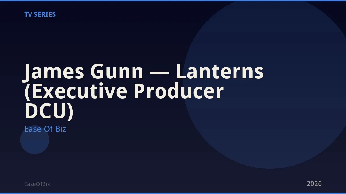 James Gunn — Lanterns (Executive Producer DCU)