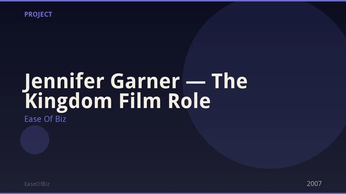 Jennifer Garner — The Kingdom Film Role