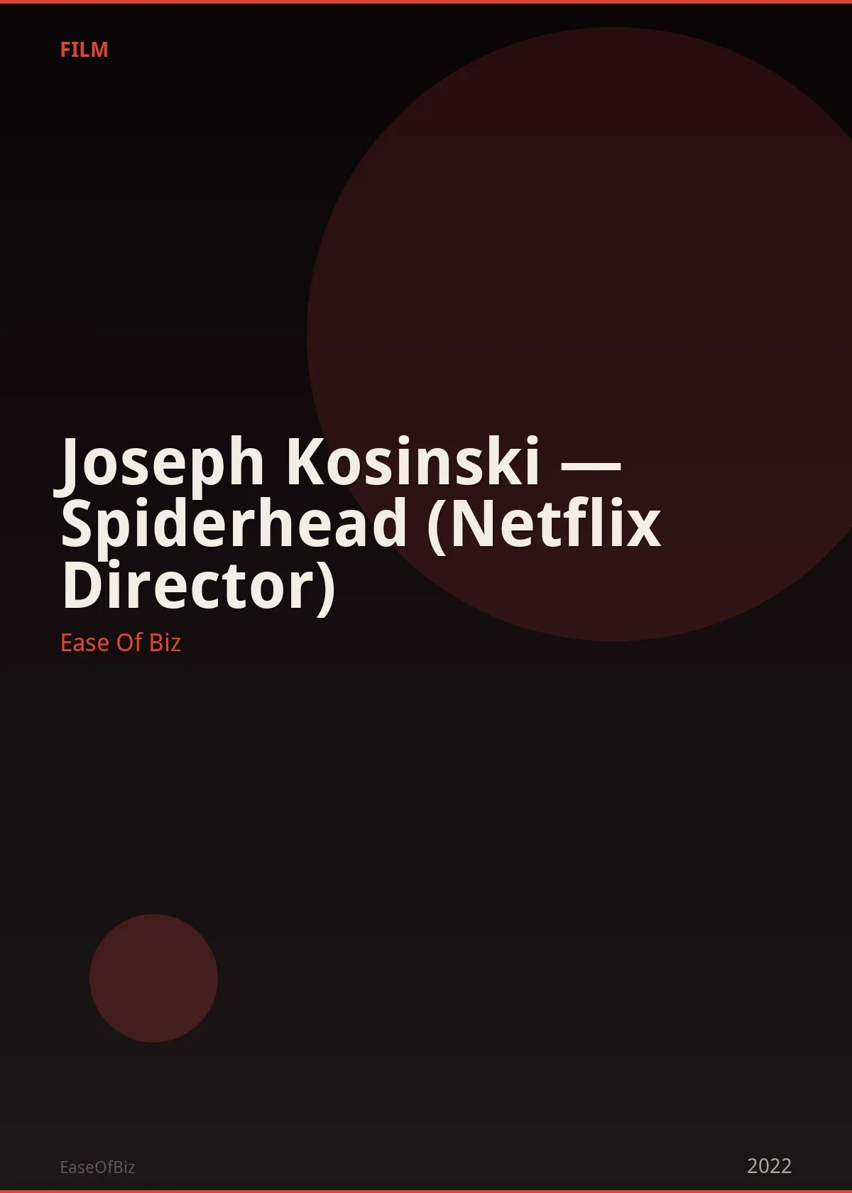 Joseph Kosinski — Spiderhead (Netflix Director)