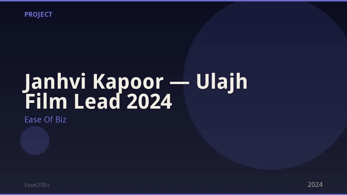 Janhvi Kapoor — Ulajh Film Lead 2024