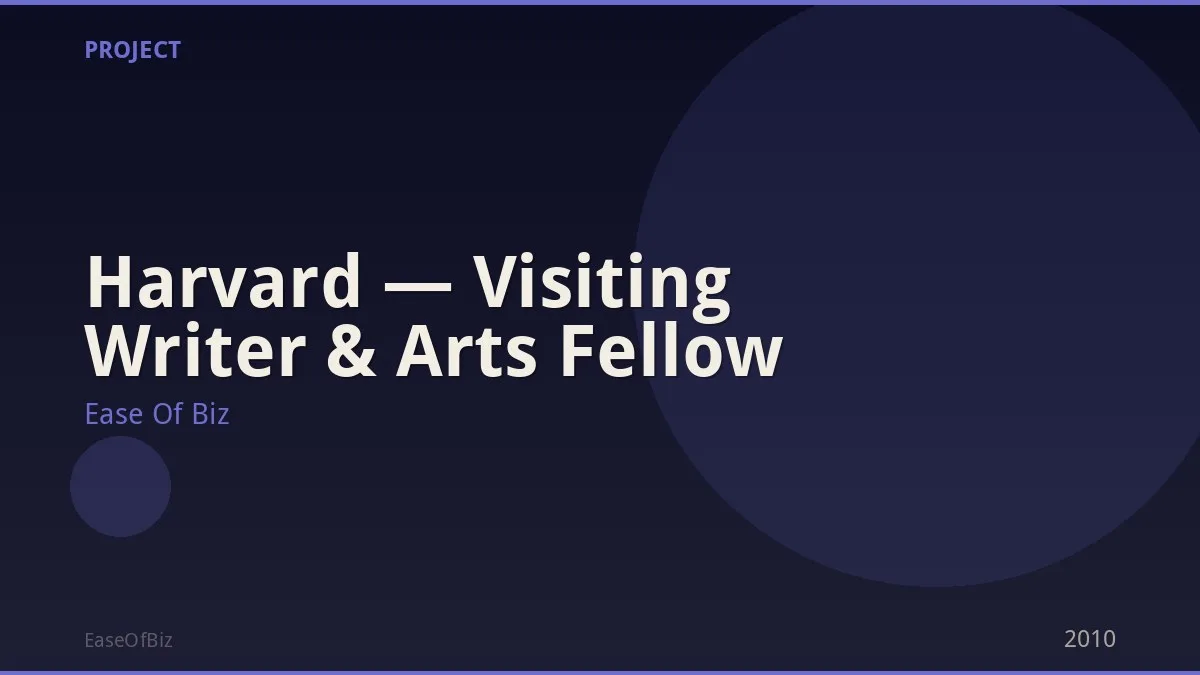 Harvard — Visiting Writer & Arts Fellow