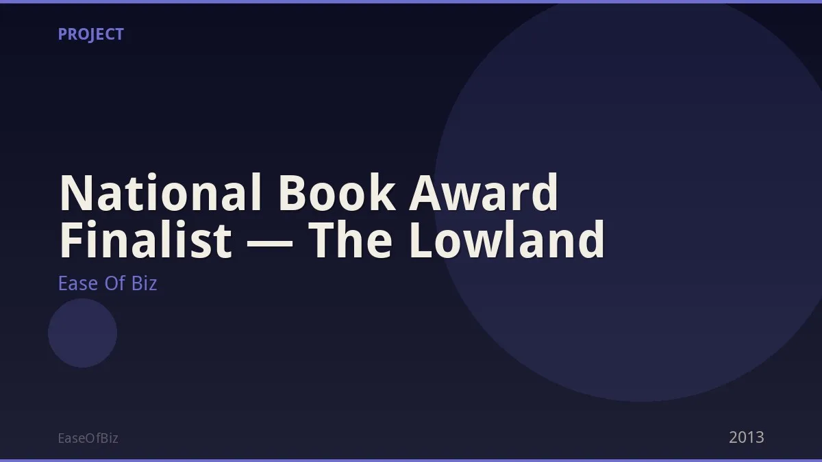 National Book Award Finalist — The Lowland