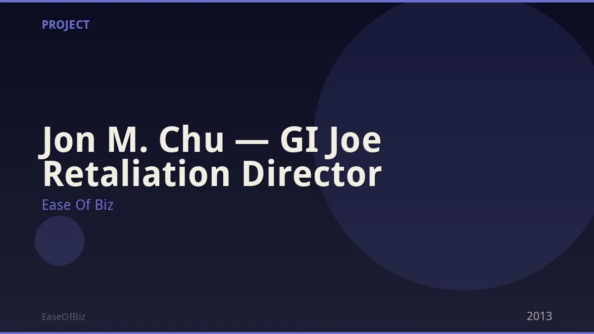 Jon M. Chu — GI Joe Retaliation Director