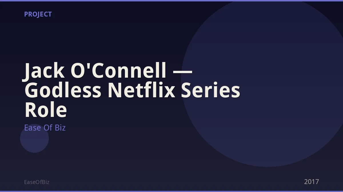 Jack O'Connell — Godless Netflix Series Role
