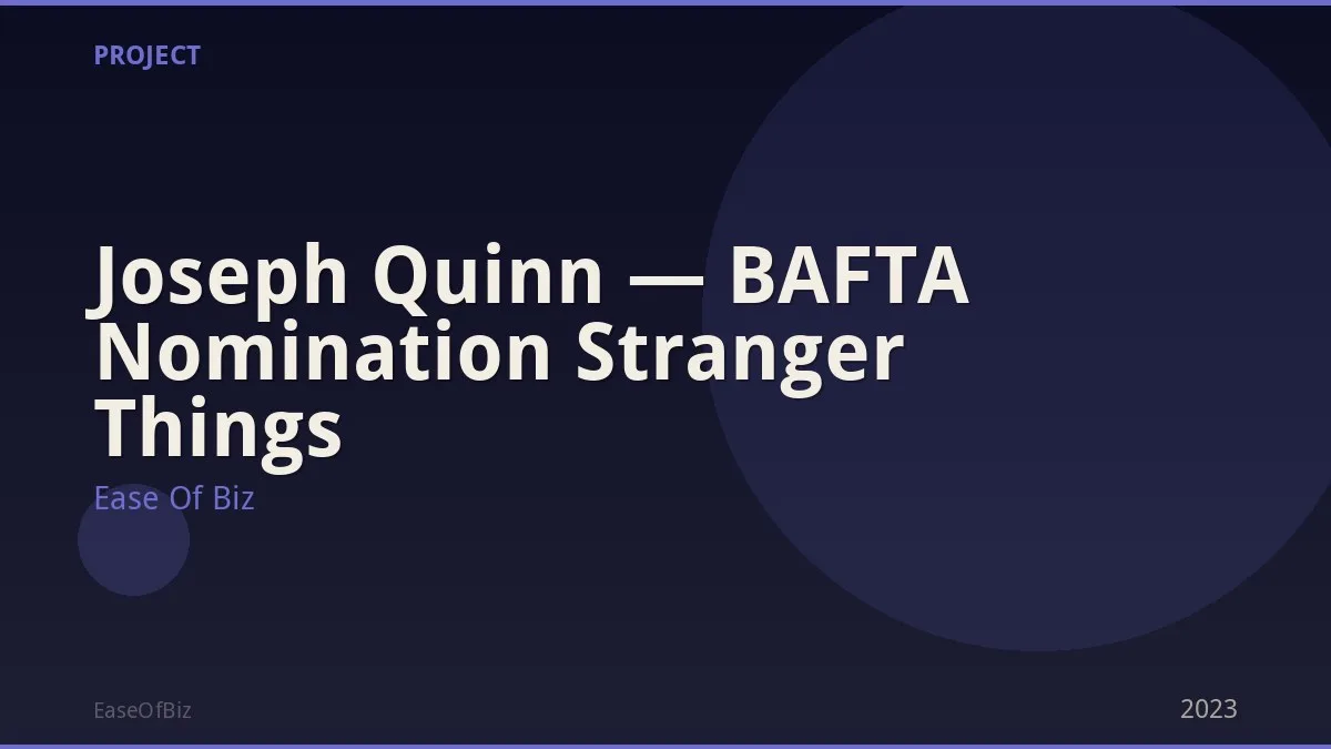 Joseph Quinn — BAFTA Nomination Stranger Things