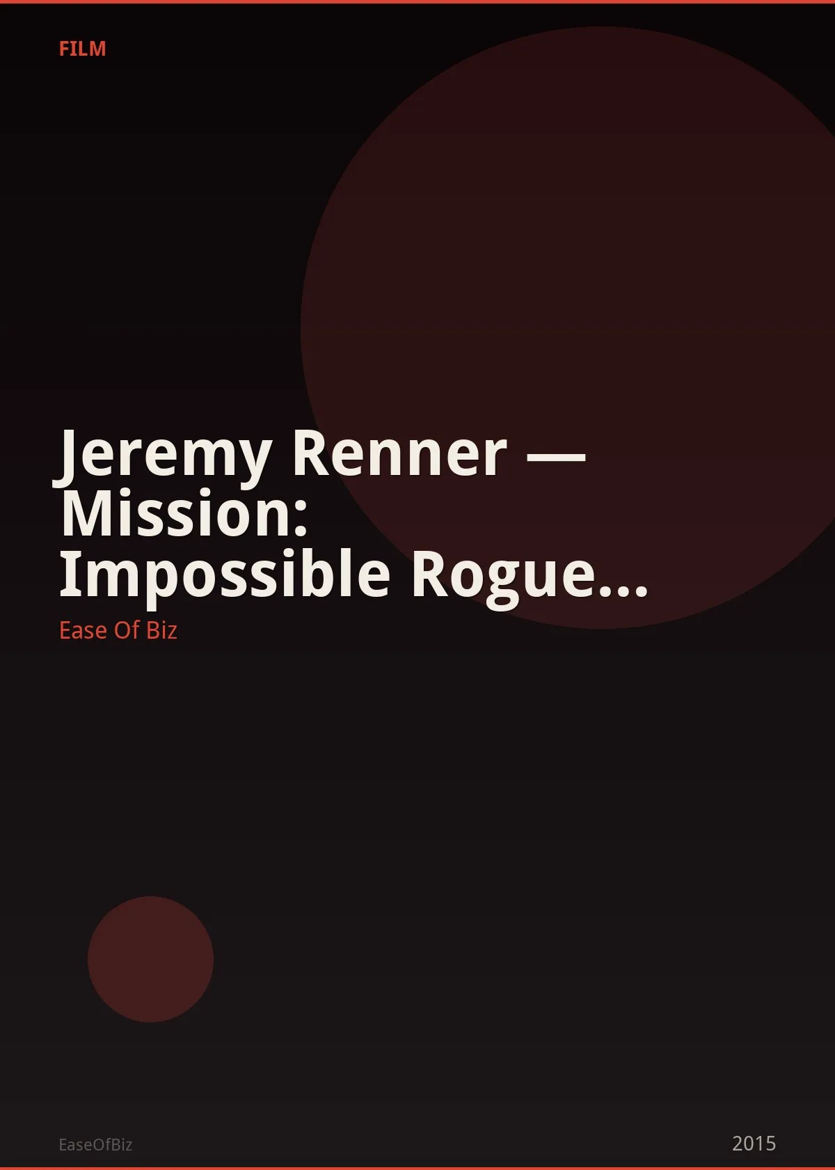 Jeremy Renner — Mission: Impossible Rogue Nation