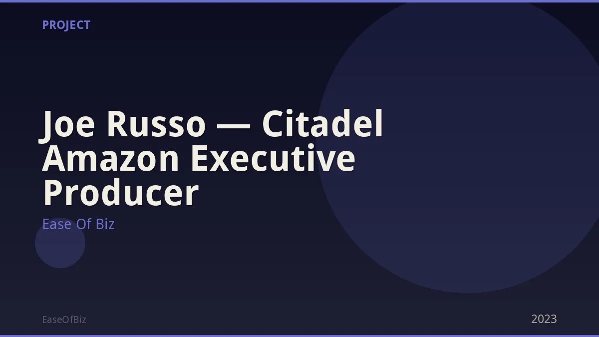 Joe Russo — Citadel Amazon Executive Producer