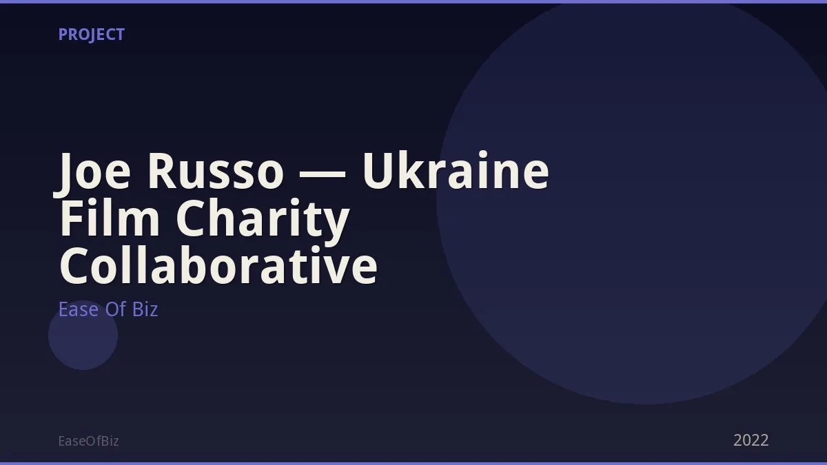 Joe Russo — Ukraine Film Charity Collaborative